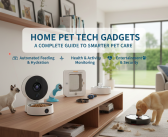 Home Pet Tech Gadgets: A Complete Guide to Smarter Pet Care